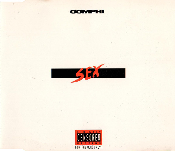 Oomph! - Sex (1994) (LOSSLESS)