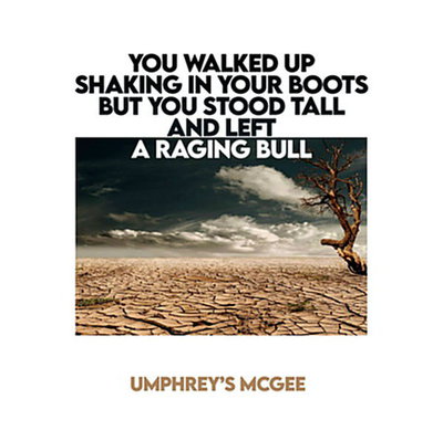 Umрhrеу's МсGее - You Walked Up ShakingIn Your Boots But You Stood Tall And Left a Raging...(2021)