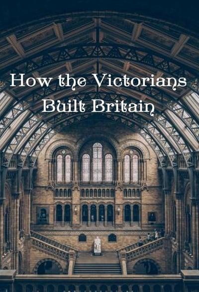 How the Victorians Built Britain S02E05 How Britain Healed The World 1080p HEVC x265 