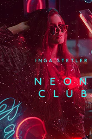 Cover: Inga Stetler - Neonclub
