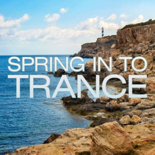 Spring In To Trance (2021) FLAC