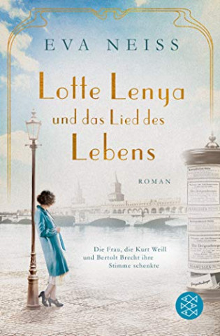 Cover: Eva Neiss - Lotte Lenya und das Lied des Lebens