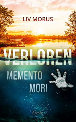 Cover: Liv Morus - Verloren Memento mori