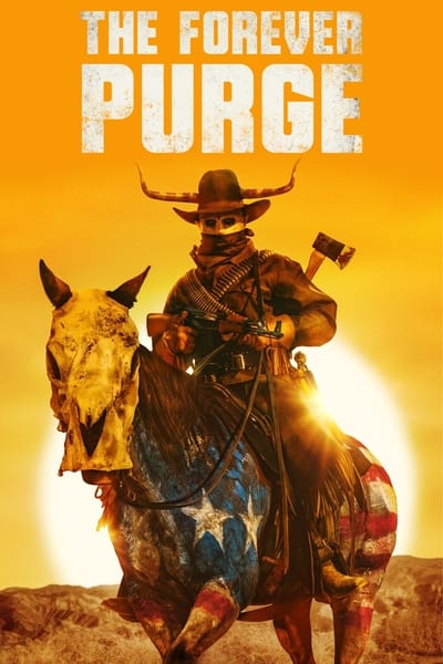 The Forever Purge (2021) 1080p WEB-DL DD5 1 H 264-CMRG