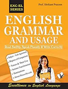 English Grammar and Usage read swiftly, speak fluently and write correctly