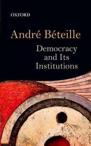 Democracy and Its Institutions