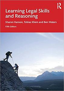 Learning Legal Skills and Reasoning, 5th Edition
