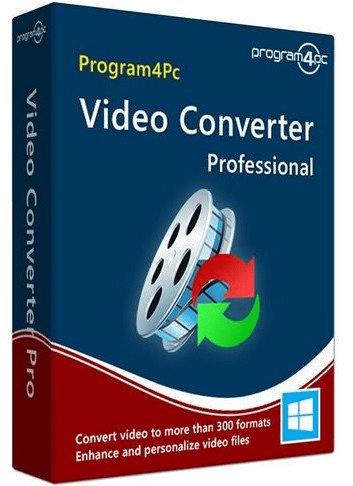 Program4Pc Video Converter Pro v11.4.0 9607ea2cf0f0b1b9067bda7acd053ce9