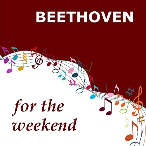 Beethoven for the Weekend (2021)