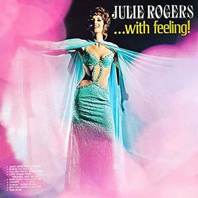 Julie Rogers   Julie Rogers ...With Feeling! (1972)