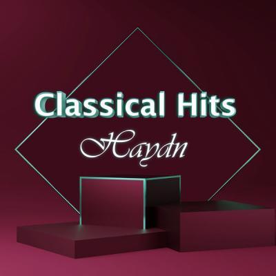 Joseph Haydn   Classical Hits Haydn (2021)