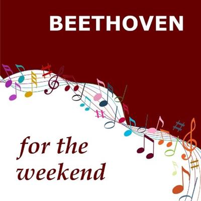 VA   Beethoven for the Weekend (2021)