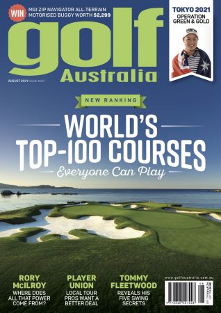 Golf Australia   Issue 387, August 2021