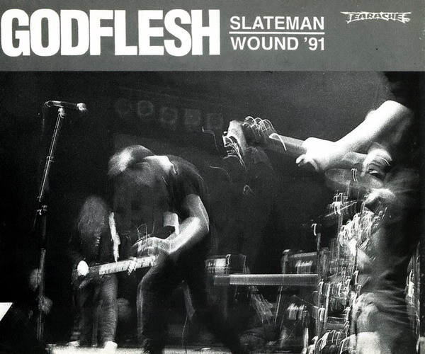 Godflesh - Slateman/Wound '91 (1991) (LOSSLESS)