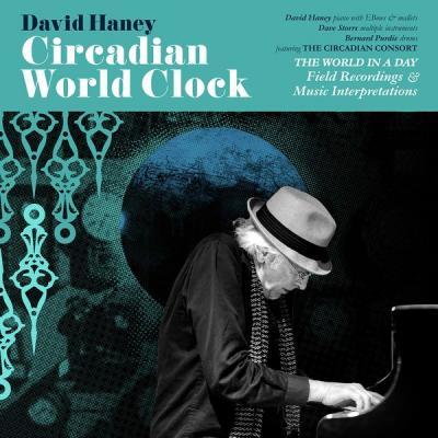 David Haney   Circadian World Clock (2021)