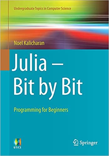 Julia   Bit by Bit: Programming for Beginners