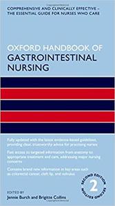 Oxford Handbook of Gastrointestinal Nursing  Ed 2