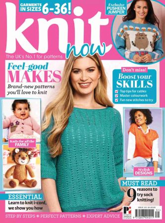 Knit Now   Issue 131, 2021