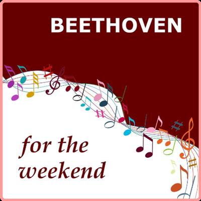 VA   Beethoven for the Weekend (2021) Mp3 320kbps