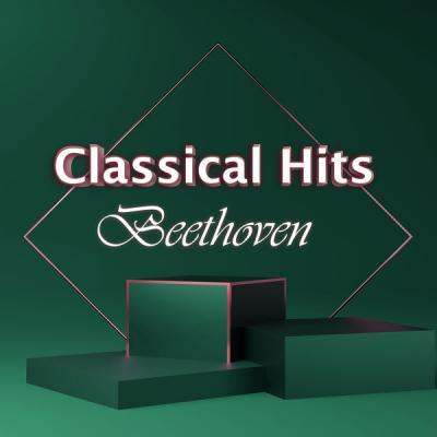Ludwig van Beethoven   Classical Hits Beethoven (2021)