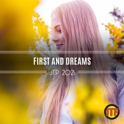 Various Artists   First And Dreams Jtp 2021 (2021)