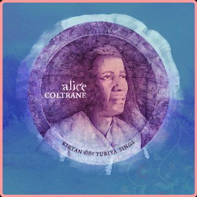 Alice Coltrane   Kirtan Turiya Sings (2021) Mp3 320kbps