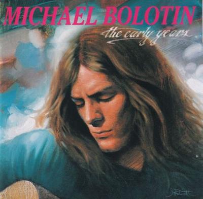 Michael Bolotin - The Early Years (1991)