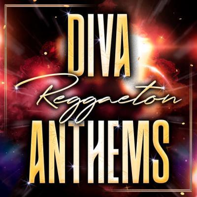 Various Artists   Reggaeton Diva Anthems (2021)