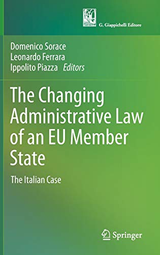 The Changing Administrative Law of an EU Member State: The Italian Case (EPUB)