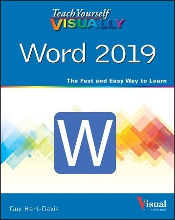 Teach Yourself VISUALLY Word 2019 (True PDF)