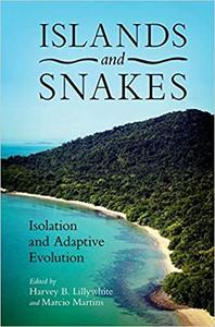 Islands and Snakes Isolation and Adaptive Evolution