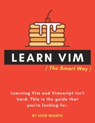 Learn Vim : The Smart Way