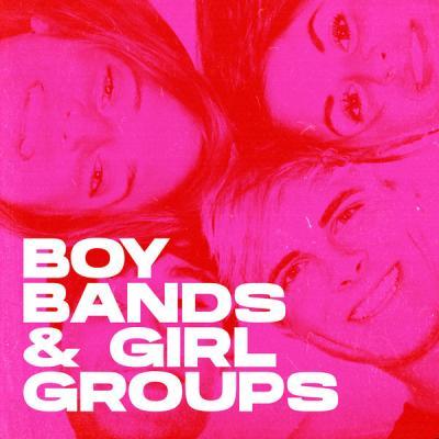 Various Artists   Boy Bands & Girl Groups (2021)