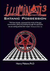 Illuminati 3 Satanic Possession