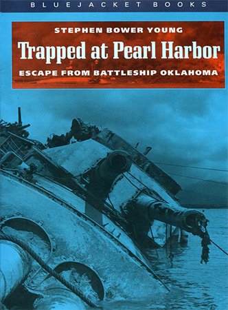 Trapped at Pearl Harbor: Escape from Battleship "Oklahoma"