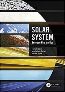 Solar System Between Fire and Ice