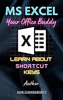 MS Excel   Your Office Buddy: Learn about shortcut keys