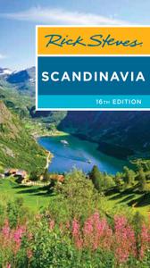 Rick Steves Scandinavia (Rick Steves), 16th Edition