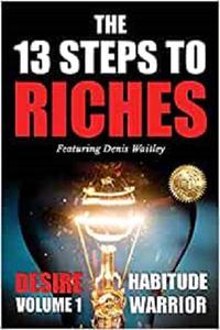 The 13 Steps To Riches Habitude Warrior