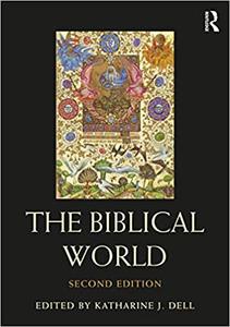 The Biblical World, 2nd Edition