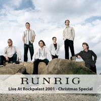 Runrig - Live at Rockpalast (Christmas Special) (Live, Cologne, 2001)