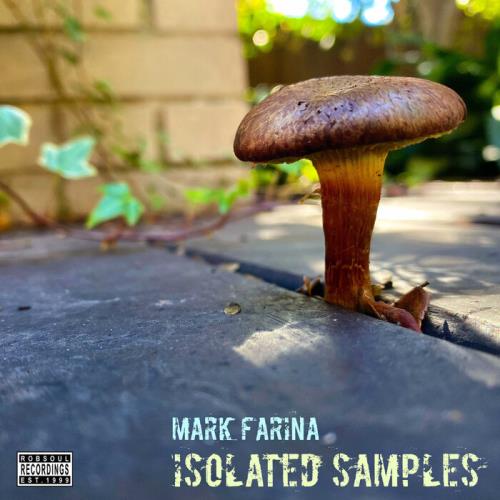 Mark Farina - Isolated Samples (2021)