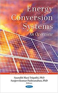 Energy Conversion Systems An Overview