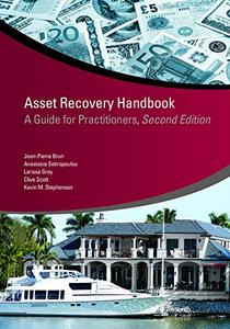Asset Recovery Handbook A Guide for Practitioners, Second Edition