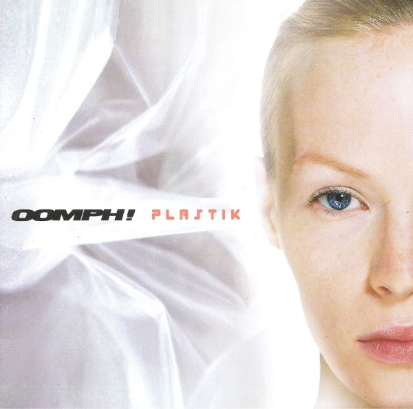 Oomph! - Plastik (1999) (LOSSLESS)
