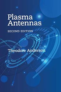 Plasma Antennas, 2nd Edition