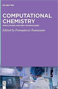 Computational Chemistry Applications and New Technologies