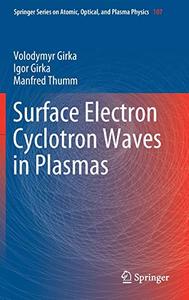 Surface Electron Cyclotron Waves in Plasmas 