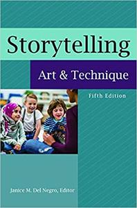 Storytelling Art and Technique, 5th Edition