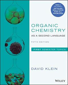 Organic Chemistry as a Second Language First Semester Topics, 5th Edition